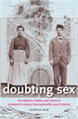 E-book, Doubting sex : Inscriptions, bodies and selves in nineteenth-century hermaphrodite case histories, Manchester University Press