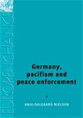 E-book, Germany, pacifism and peace enforcement, Manchester University Press