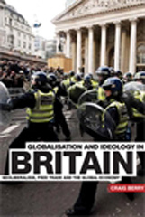 E-book, Globalisation and Ideology in Britain : Neoliberalism, free trade and the global economy, Manchester University Press