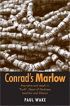 eBook, Conrad's Marlow : Narrative and death in 'Youth', Heart of Darkness, Lord Jim and Chance, Manchester University Press