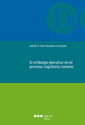E-book, El embargo ejecutivo en el proceso cognitorio romano : pignus in causa iudicati captum, Marcial Pons Ediciones Jurídicas y Sociales