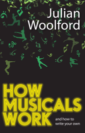 E-book, How Musicals Work : And How to Write Your Own, Nick Hern Books