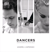 E-book, Dancers: Behind the Scenes with The Royal Ballet, Oberon Books