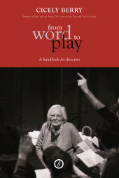 E-book, From Word to Play : A Handbook for Directors, Oberon Books