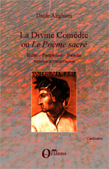 E-book, La Divine comédie ou Le Poème sacré : Enfer - Purgatoire - Paradis - Traduction de Claude Dandréa, Editions Orizons