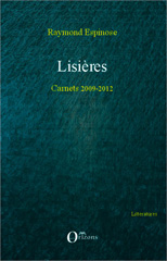 E-book, Lisières : Carnets 2009-2012, Editions Orizons