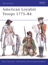 eBook, American Loyalist Troops 1775-84, Osprey Publishing