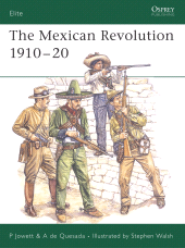 E-book, The Mexican Revolution 1910-20, Osprey Publishing