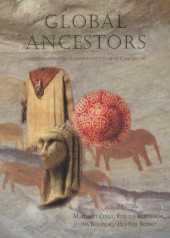 E-book, Global Ancestors : Understanding the Shared Humanity of our Ancestors, Oxbow Books