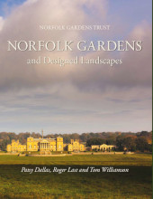 E-book, Norfolk Gardens and Designed Landscapes, Dallas, Patsy, Oxbow Books