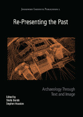 E-book, Re-Presenting the Past : Archaeology through Text and Image, Oxbow Books