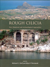 E-book, Rough Cilicia : New Historical and Archaeological Approaches, Oxbow Books
