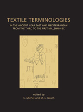 eBook, Textile Terminologies in the Ancient Near East and Mediterranean from the Third to the First Millennnia BC, Oxbow Books