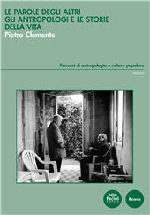 E-book, Le parole degli altri : gli antropologi e le storie della vita, Clemente, Pietro, Pacini