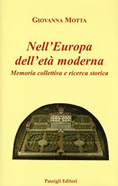 E-book, Nell'Europa dell'età moderna : memoria collettiva e ricerca storica, Passigli