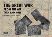 E-book, The Great War From The Air : Then And Now, Ramsey, Gail, Pen and Sword