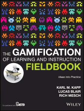 E-book, The Gamification of Learning and Instruction Fieldbook : Ideas into Practice, Pfeiffer