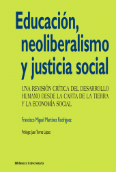 E-book, Educación, neoliberalismo y justicia social : Una revisión crítica del desarrollo humano desde la Carta de la Tierra y la Economía Social, Ediciones Pirámide