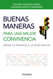 E-book, Buenas maneras para una mejor convivencia : Desde la infancia a la edad adulta, Ediciones Pirámide