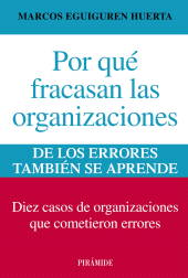 E-book, Por qué fracasan las organizaciones : De los errores también se aprende, Ediciones Pirámide