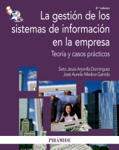 E-book, La gestión de los sistemas de información en la empresa : Teoría y casos prácticos, Ediciones Pirámide