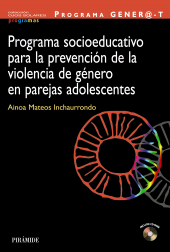 E-book, PROGRAMA GENER@-T : Programa socioeducativo para la prevención de la violencia doméstica en parejas adolescentes, Ediciones Pirámide