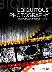 E-book, Ubiquitous Photography, Polity Press