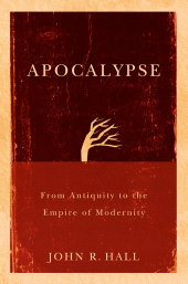E-book, Apocalypse : From Antiquity to the Empire of Modernity, Polity Press