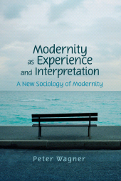 E-book, Modernity as Experience and Interpretation, Polity Press
