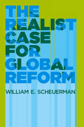 E-book, The Realist Case for Global Reform, Polity Press