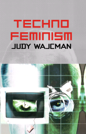 E-book, TechnoFeminism, Polity Press