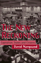 E-book, The New Reckoning : Capitalism, States and Citizens, Polity Press