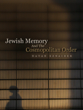 E-book, Jewish Memory And the Cosmopolitan Order, Polity Press