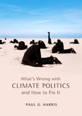 E-book, What's Wrong with Climate Politics and How to Fix It, Polity Press