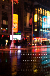 eBook, Cultures of Mediatization, Polity Press