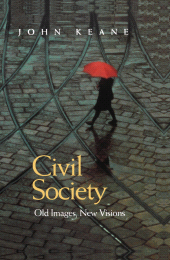 eBook, Civil Society : Old Images, New Visions, Polity Press