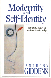 E-book, Modernity and Self-Identity : Self and Society in the Late Modern Age, Polity Press