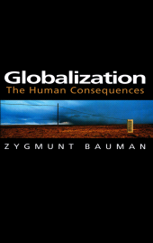eBook, Globalization : The Human Consequences, Polity Press