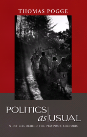 eBook, Politics as Usual : What Lies Behind the Pro-Poor Rhetoric, Polity Press