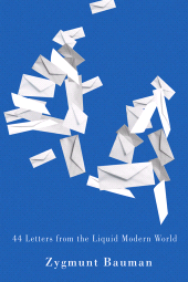 E-book, 44 Letters From the Liquid Modern World, Polity Press