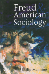 E-book, Freud and American Sociology, Polity Press