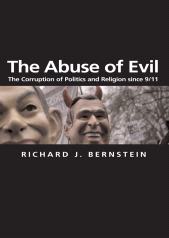 E-book, The Abuse of Evil : The Corruption of Politics and Religion since 9/11, Polity Press