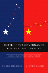 E-book, Intelligent Governance for the 21st Century : A Middle Way between West and East, Polity Press