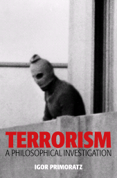 E-book, Terrorism : A Philosophical Investigation, Polity Press