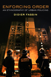 E-book, Enforcing Order : An Ethnography of Urban Policing, Polity Press