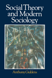 E-book, Social Theory and Modern Sociology, Polity Press