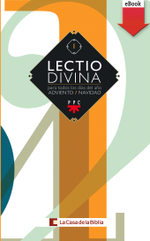 eBook, Lectio divina para todos los días del año. Adviento - Navidad, PPC Editorial