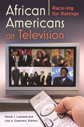 eBook, African Americans on Television : Race-ing for Ratings, Praeger Publisher