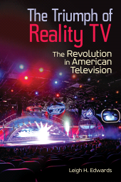 E-book, The Triumph of Reality TV : The Revolution in American Television, Praeger Publisher