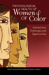 E-book, Psychological Health of Women of Color : Intersections, Challenges, and Opportunities, Praeger Publisher